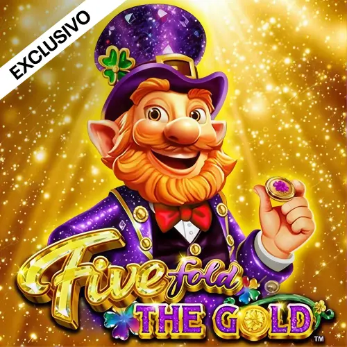 Fivefold the Gold